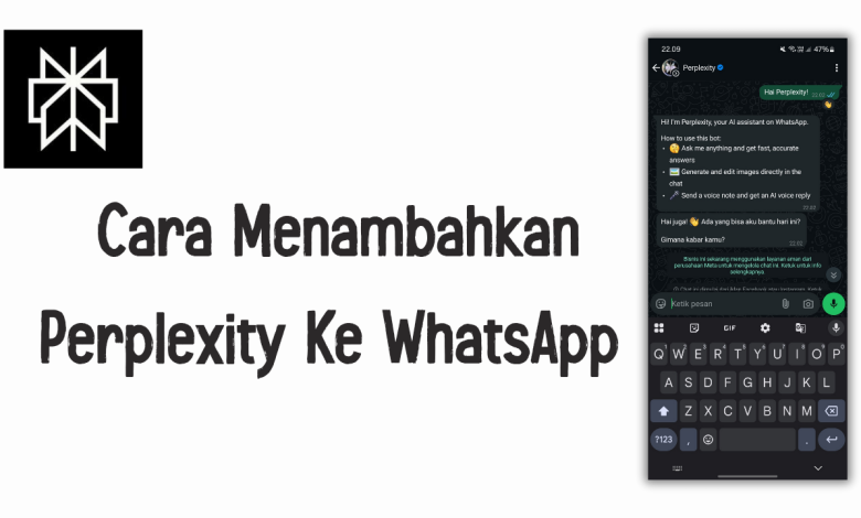 CARA MENAMBAHKAN PERPLEXITY KE WHATSAPP